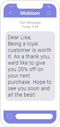 Example SMS: Reward Customer Loyalty